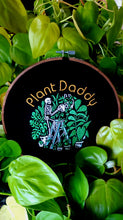 Load image into Gallery viewer, Plant Daddy
